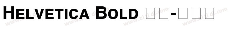 Helvetica Bold 粗体字体转换